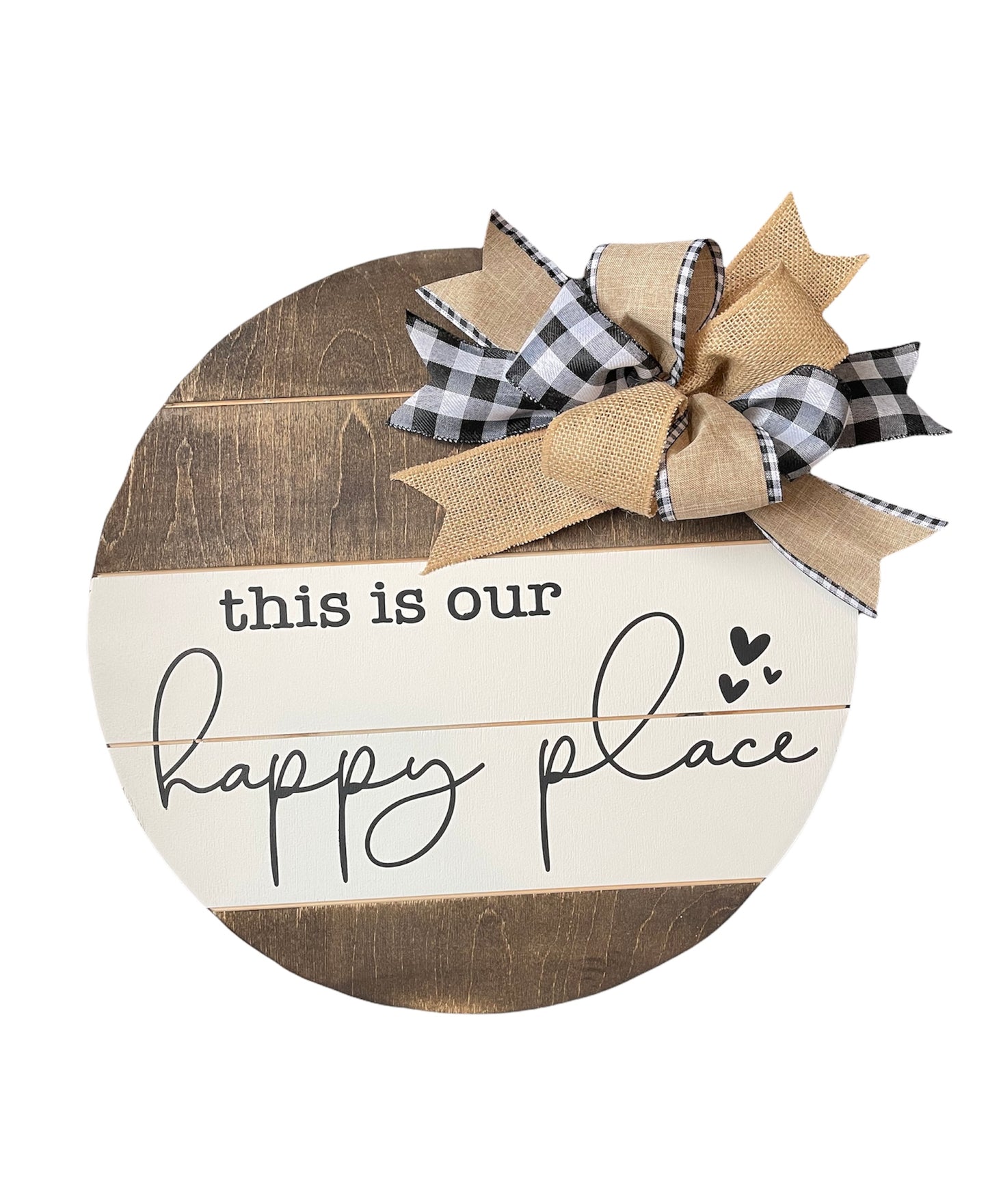 This is our Happy Place sign, wood door hanger